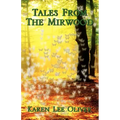 Tales from the Mirwood