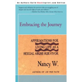 Embracing the Journey: Affirmations for Living Life as a Sexual Abuse Survivor