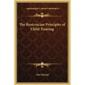 The Rosicrucian Principles of Child Training