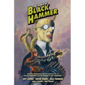 The World of Black Hammer Library Edition Volume 1