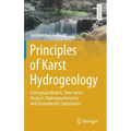 Principles of Karst Hydrogeology: Conceptual Models, Time Series Analysis, Hydrogeochemistry and Groundwater Exploitation