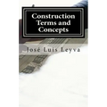Construction Terms and Concepts: English-Spanish Construction Glossary