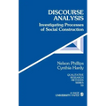 Discourse Analysis: Investigating Processes of Social Construction