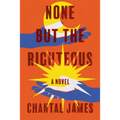 None But the Righteous