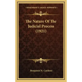 The Nature of the Judicial Process (1921)
