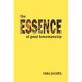 The Essence of Good Horsemanship