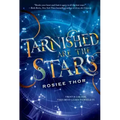 Tarnished Are the Stars