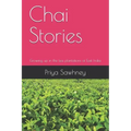 Chai Stories: Growing up in the tea plantations of East India