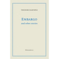 Embargo and Other Stories