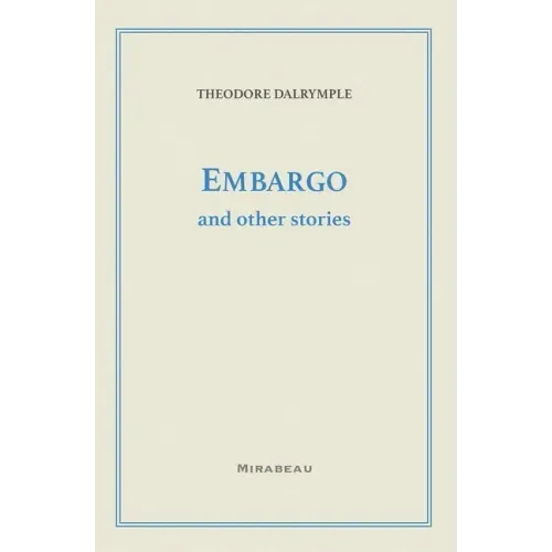 Embargo and Other Stories
