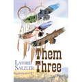 Them Three