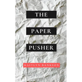 The Paper Pusher