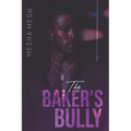 The Baker's Bully