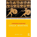 Understanding Greek Warfare