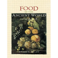 Food in the Ancient World from A to Z