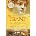 The Giant: A Novel of Michelangelo's David