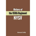 History of the 159th Regiment NYSV