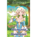 Elemental Summoner 1: A Chakra Cultivation Harem Portal series
