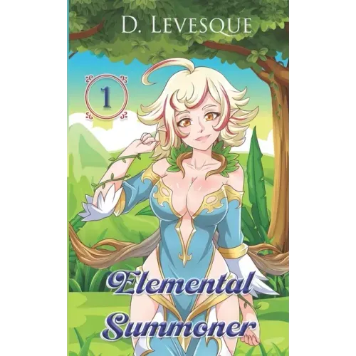 Elemental Summoner 1: A Chakra Cultivation Harem Portal series