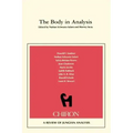 The Body in Analysis