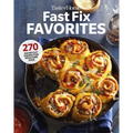 Taste of Home Fast Fix Favorites: 270 Shortcut Recipes for Mealtime Ease