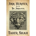 Jinn Hunter: Book Two: The Jinnslayer