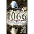 1066 Turned Upside Down