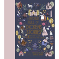 A World Full of Dickens Stories: 8 Best-Loved Classic Tales Retold for Children