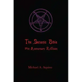 The Satanic Bible: 50th Anniversary ReVision