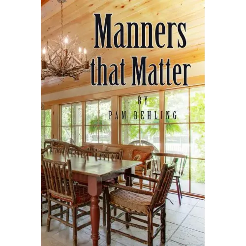Manners that Matter