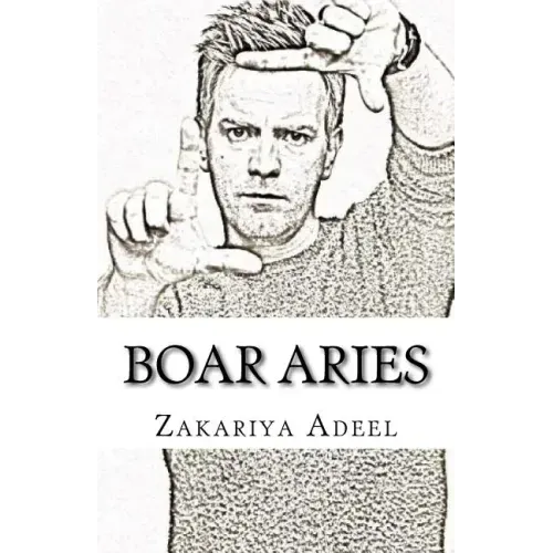 Boar Aries: The Combined Astrology Series