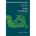 Julio Cort Zar: New Readings