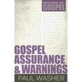 Gospel Assurance and Warnings
