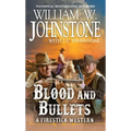 Blood and Bullets