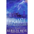 Grave Inn-tervention: Paranormal Women's Fiction