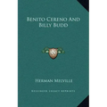 Benito Cereno and Billy Budd
