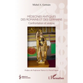 Médecines antiques des romains et germains: Confrontation et analyse