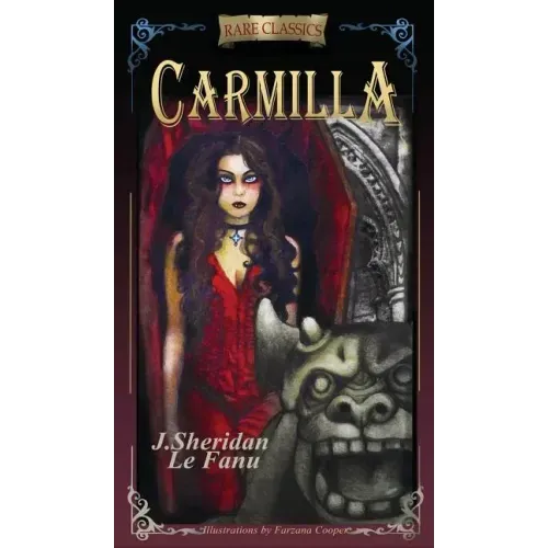 Carmilla: Abridged with new black and white illustrations