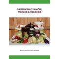 Sauerkraut, Kimchi, Pickles & Relishes