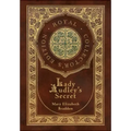 Lady Audley's Secret (Royal Collector's Edition) (Case Laminate Hardcover with Jacket)