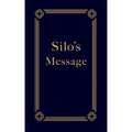 Silo's Message