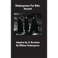 Shakespeare for Kids: Macbeth