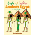 Style and Fashion in Ancient Egypt Coloring Book