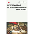 Defend China 2: Why The West Is So Keen To Slander China