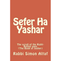 Sefer Ha Yashar: The scroll of the Right-Ruling ones
