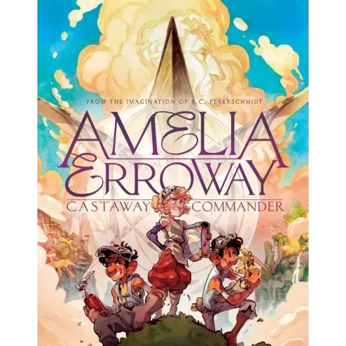 Amelia Erroway: Castaway Commander: A Graphic Novel