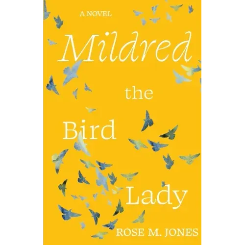 Mildred the Bird Lady