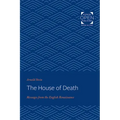 The House of Death: Messages from the English Renaissance