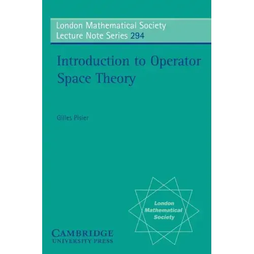 Introduction to Operator Space Theory