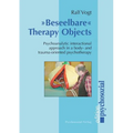 Beseelbare Therapy Objects